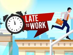 Late To Work