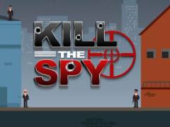 Kill The Spy